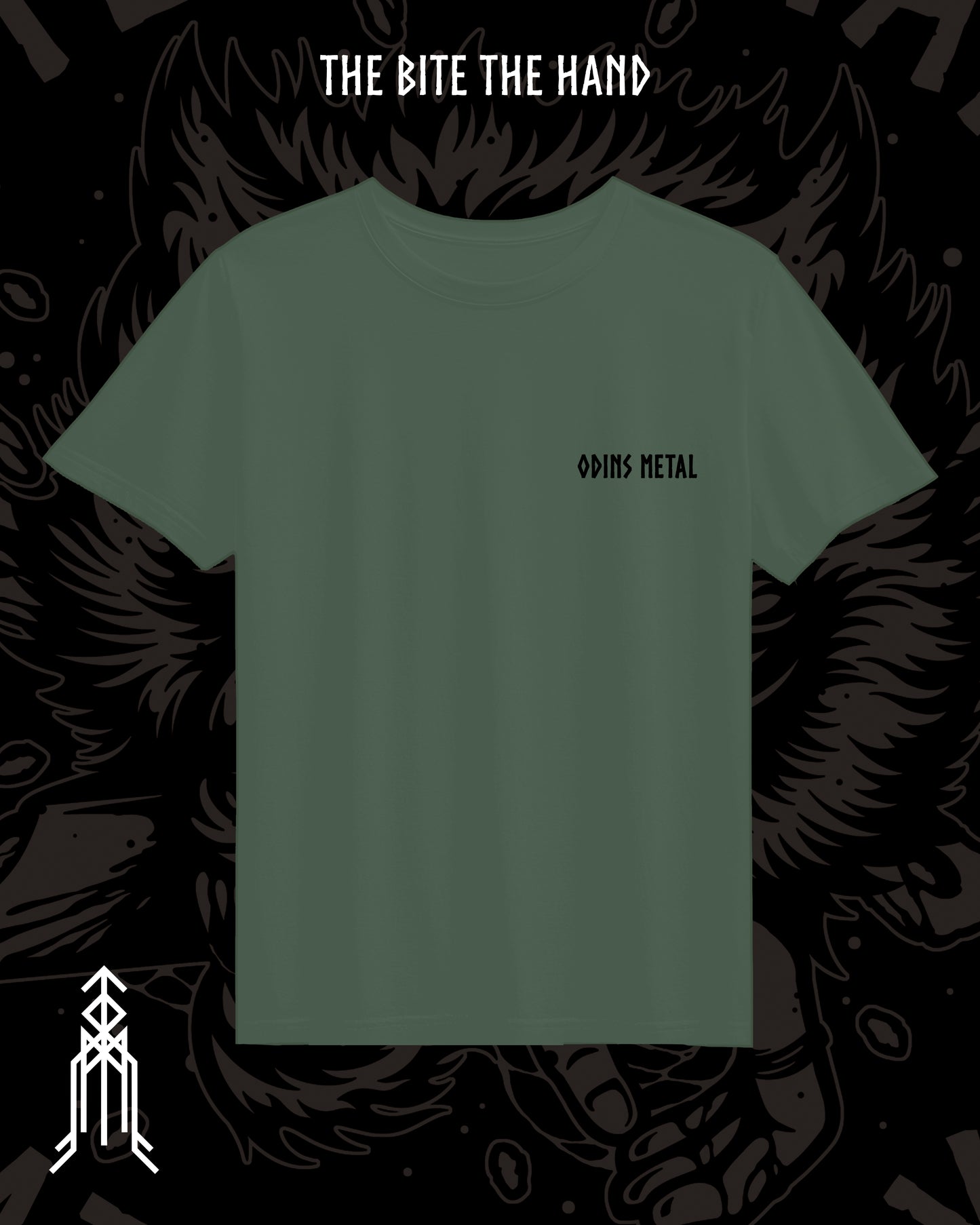 "Bite The Hand That Feeds You" Military Green T Shirt